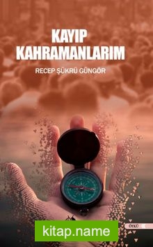 Kayıp Kahramanlar