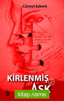 Kirlenmiş mi Aşk?