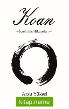 Koan İçsel Biliş Hikayeleri