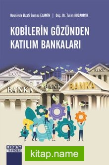 Kobilerin Gözünden Katılım Bankaları
