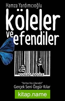 Köleler ve Efendiler