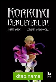 Korkuyu Bekleyenler