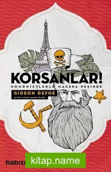 Korsanlar! Komünistlerle Macera Peşinde
