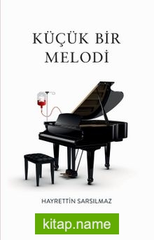 Küçük Bir Melodi