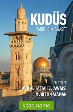 Kudüs:Tarih, Din, Siyaset