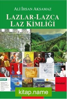 Lazlar-Lazca Laz Kimliği