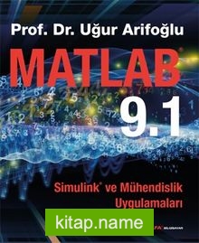 Matlab 9.1 Simulink ve Mühendislik Uygulamaları