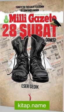 Milli Gazete 28 Şubat Örneği