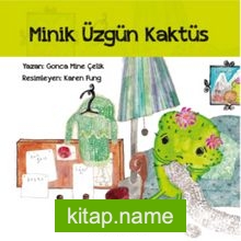 Minik Üzgün Kaktüs