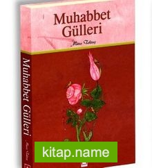 Muhabbet Gülleri