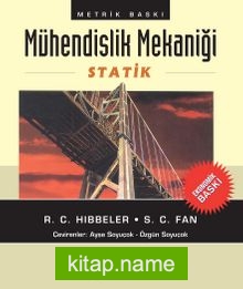 Mühendislik Mekaniği – Statik (Ekonomik Baskı)