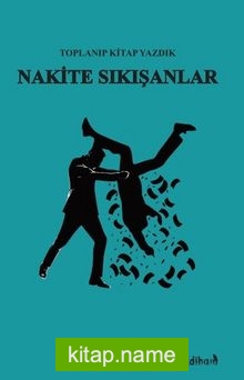 Nakite Sıkışanlar