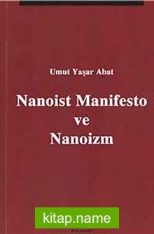 Nanoist Manifesto ve Nanoizm