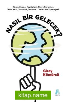Nasıl Bir Gelecek?