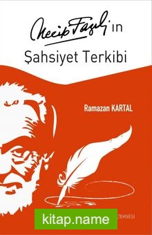 Necip Fazıl’ın Şahsiyet Terkibi