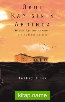 Okul Kapısının Ardında