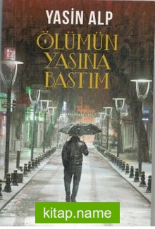 Ölümün Yaşına Bastım