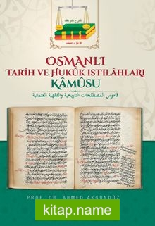 Osmanlı Tarih ve Hukuk Istılahları Kamusu