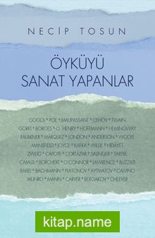 Öyküyü Sanat Yapanlar