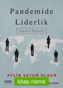 Pandemide Liderlik Zamansız Söyleşiler