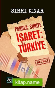 Parola: Suriye İşaret: Türkiye