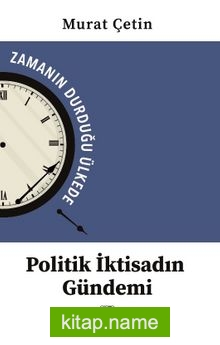 Politik İktisadın Gündemi