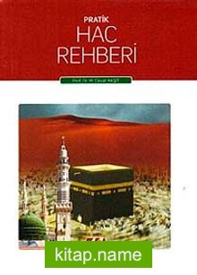 Pratik Hac Rehberi