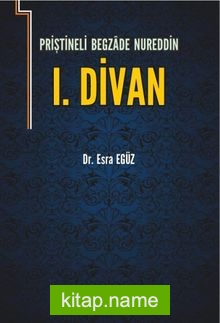 Priştineli Begazade Nureddin I. Divan