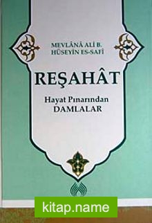 Reşahat Hayat Pınarından Damlalar