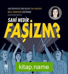 Sahi Nedir Faşizm?