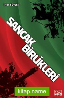 Sancak Birlikleri Son Meydan Savaşı
