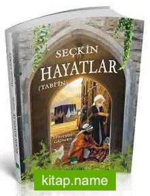 Seçkin Hayatlar (Tabi’in)