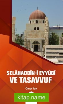 Selahaddin-i Eyyûbi ve Tasavvuf