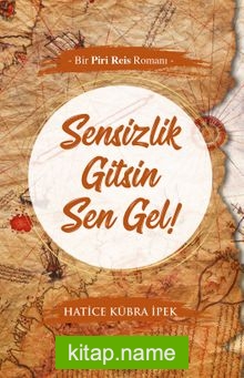 Sensizlik Gitsin Sen Gel!