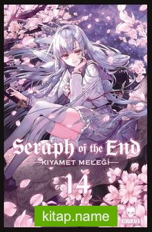 Seraph of the End / Kıyamet Meleği 14
