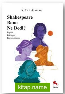 Sheakespeare Bana Ne Dedi?