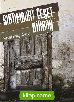 Sırtımdaki Ceset Dikran