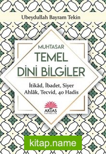 Sorulu-Cevaplı Muhtasar Temel Dini Bilgiler