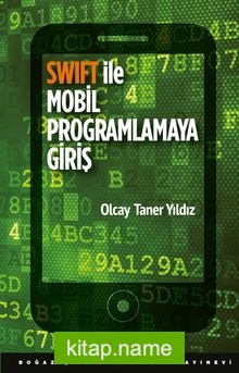 Swift ile Mobil Programlamaya Giriş