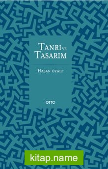 Tanrı ve Tasarım (Ciltli)