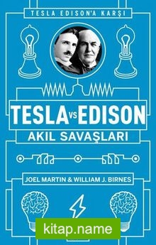Tesla ve Edison: Akıl Savaşları