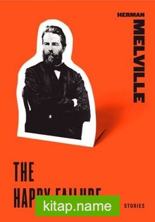 The Happy Failure
