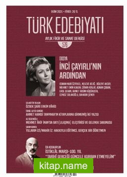 Türk Edebiyatı Aylık Fikir ve Sanat Dergisi Sayı: 576 Ekim 2021