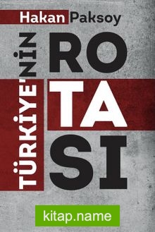 Türkiye’nin Rotası