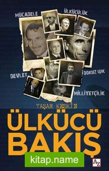 Ülkücü Bakış
