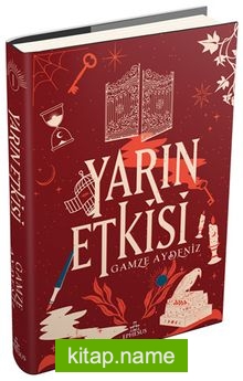 Yarın Etkisi (Ciltli)