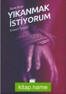 Yıkanmak İstiyorum Ensest / Tecavüz