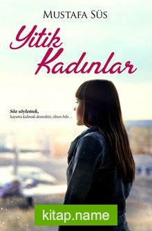 Yitik Kadınlar