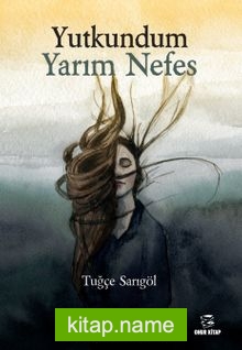 Yutkundum Yarım Nefes