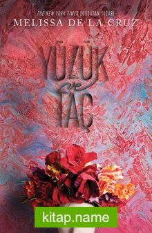 Yüzük ve Taç (Yüzük ve Taç Serisi 1)